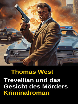 cover image of Trevellian und das Gesicht des Mörders